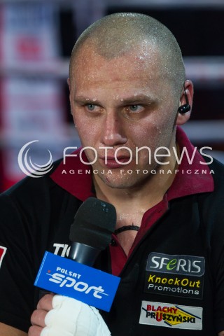  28.06.2014 RZESZOW <br />WOJAK BOXING NIGHT W RZESZOWIE<br />N/Z KRZYSZTOF GLOWACKI<br /> 