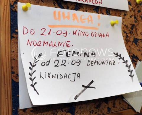  10.09.2014 WARSZAWA<br />
KINO FEMINA JUZ ZA KILKA DNI MA ZOSTAC ZAMKNIETE A W JEGOMIEJSCE W CENTRUM WARSZAWY POWSTANIE SKLEP BIEDRONKA<br />
N/Z NEKROLOG INFORMACJA O ZAMKNIECIU KINA<br />
 