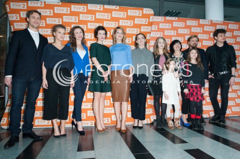  20.02.2015 WARSZAWA TVP<br />POKAZ PRASOWY SERIALU O MNIE SIE NIE MARTW<br />N/Z  AKTORZY SERIALU O MNIE SIE NIE MARTW<br /> 