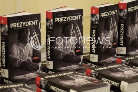  03.06.2016 WARSZAWA<br /> UROCZYSTA PREMIERA NOWEJ KSIAZKI SLAWOMIRA CIENCKIEWICZA I ADAMA CHMIELECKIEGO PT LECH KACZYNSKI 2005 - 2010 <br /> N/Z KSIAZKA PREZYDENT LECH KACZYNSKI 2005-2010<br />  
