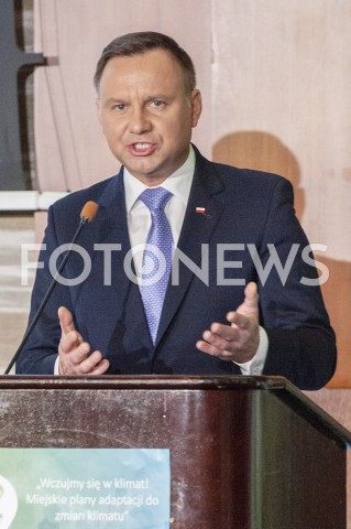  09.01.2019 WARSZAWA<br />KONFERENCJA OPRACOWANIE PLANOW ADAPTACJI DO ZMIAN KLIMATU W MIASTACH POWYZEJ 100 TYSIECY MIESZKANCOW<br />N/Z PREZYDENT ANDRZEJ DUDA<br /> 