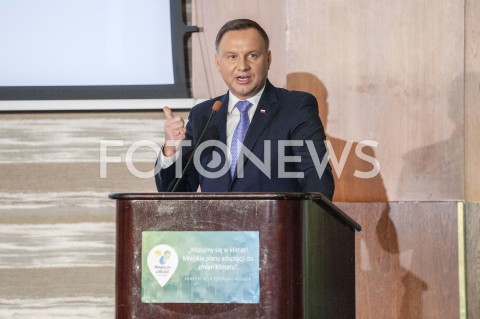 09.01.2019 WARSZAWA<br />KONFERENCJA OPRACOWANIE PLANOW ADAPTACJI DO ZMIAN KLIMATU W MIASTACH POWYZEJ 100 TYSIECY MIESZKANCOW<br />N/Z PREZYDENT ANDRZEJ DUDA<br /> 